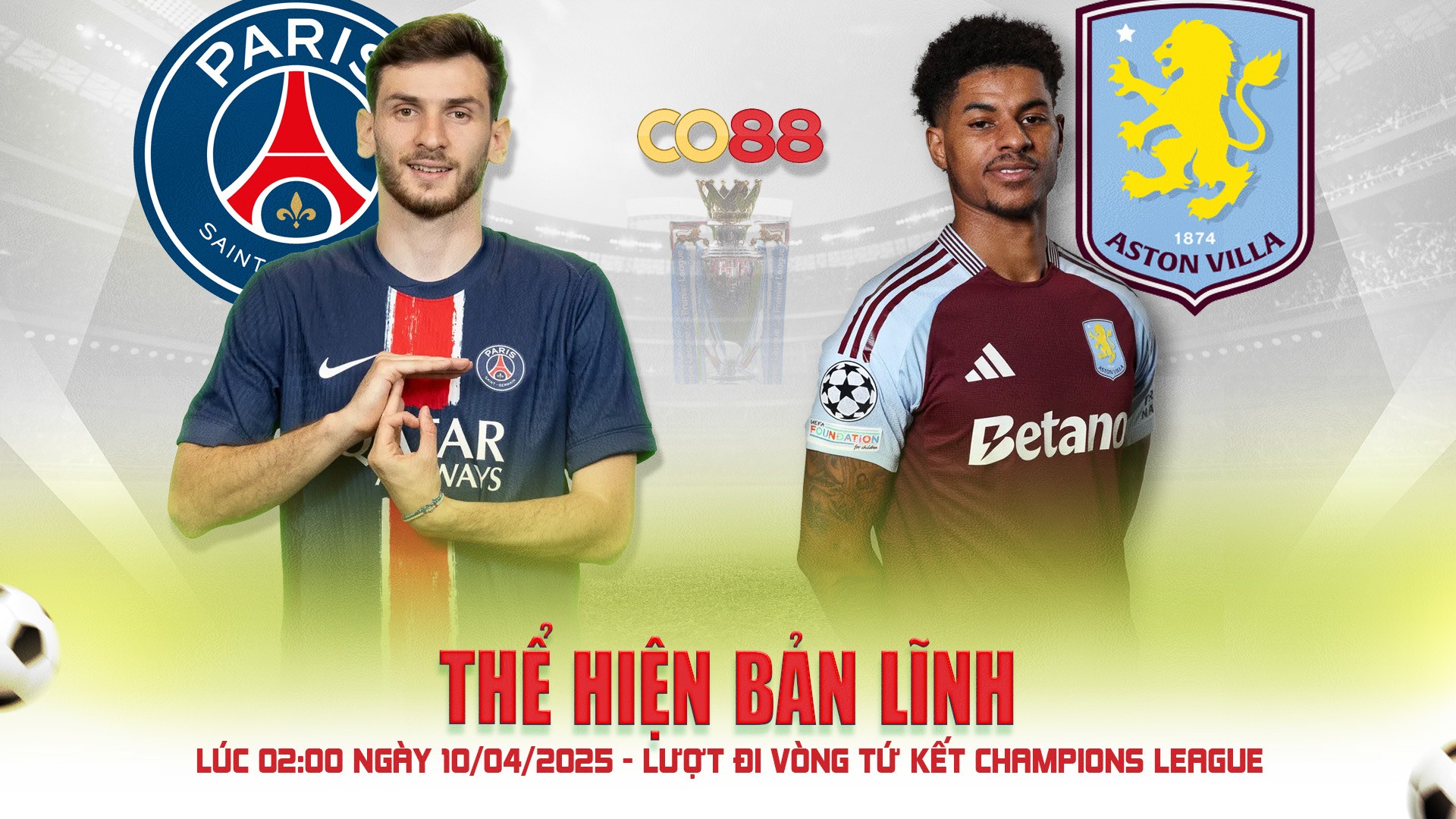 CO88 PSG vs Aston Villa, 02h00 ngày 10/4: Lành ít dữ nhiều cho đại diện nước Anh