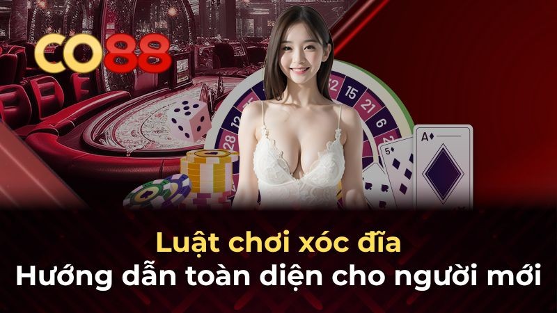 CO88 Luật chơi xóc đĩa: Hướng dẫn toàn diện cho người mới