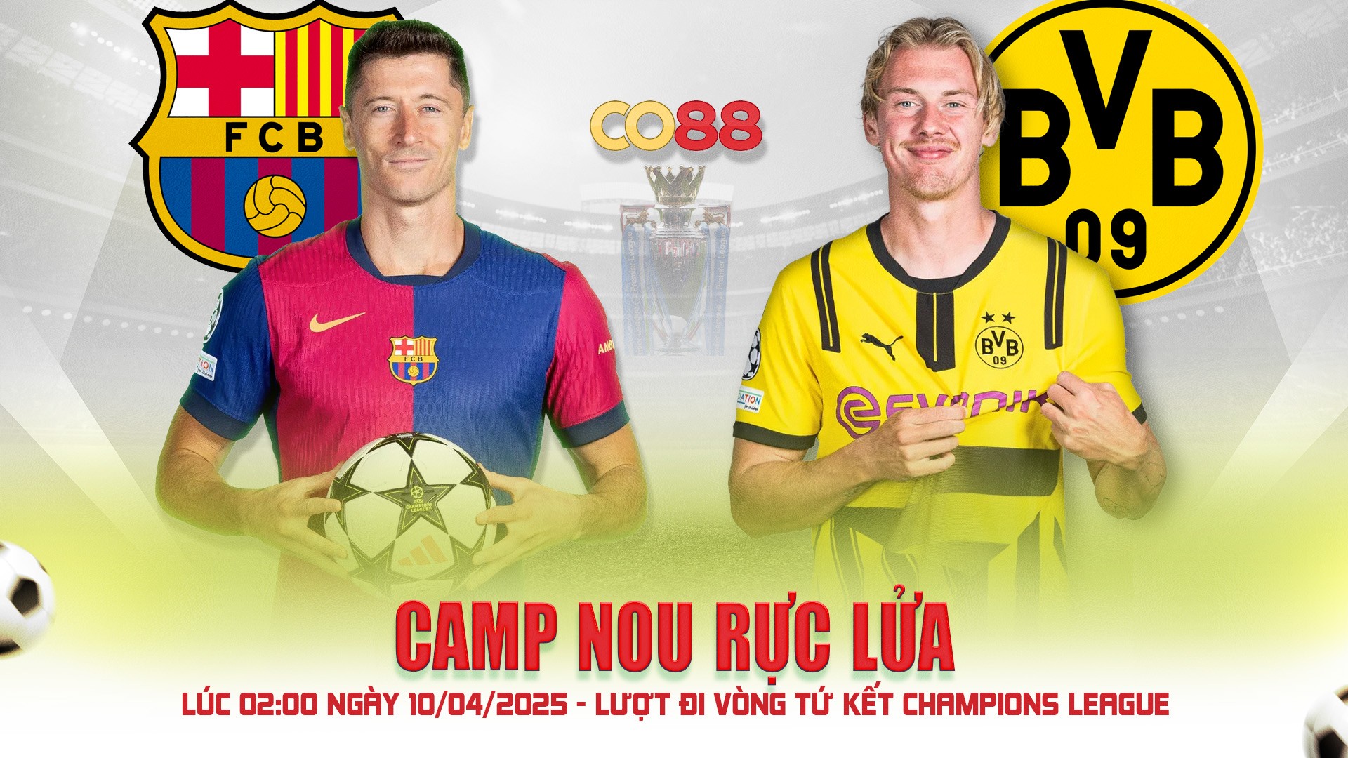 CO88 Barcelona vs Borussia Dortmund - Champions League (02:00 - 10/04/2025)